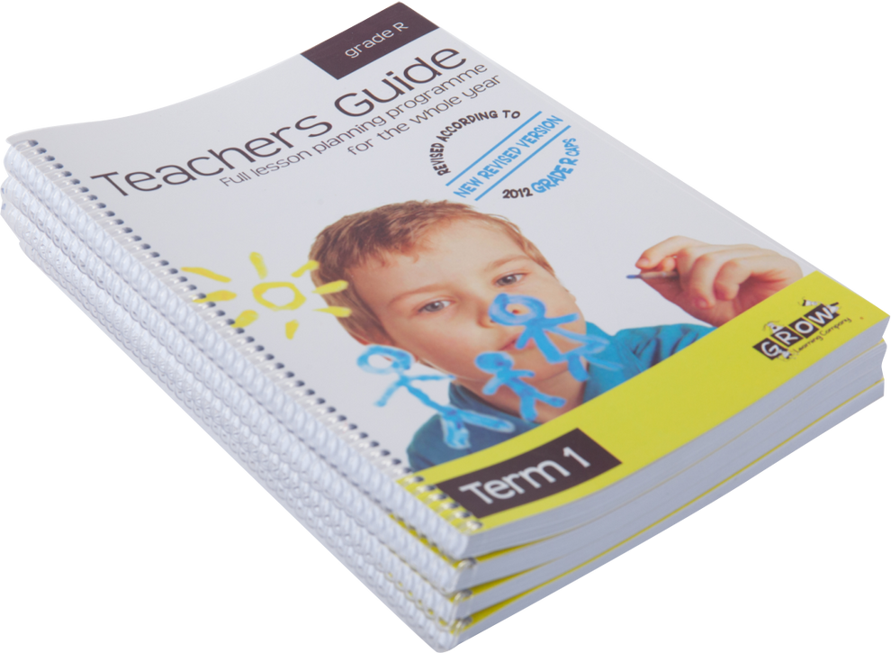 Teacher’s Guide: Grade R – Grow Learning Company
