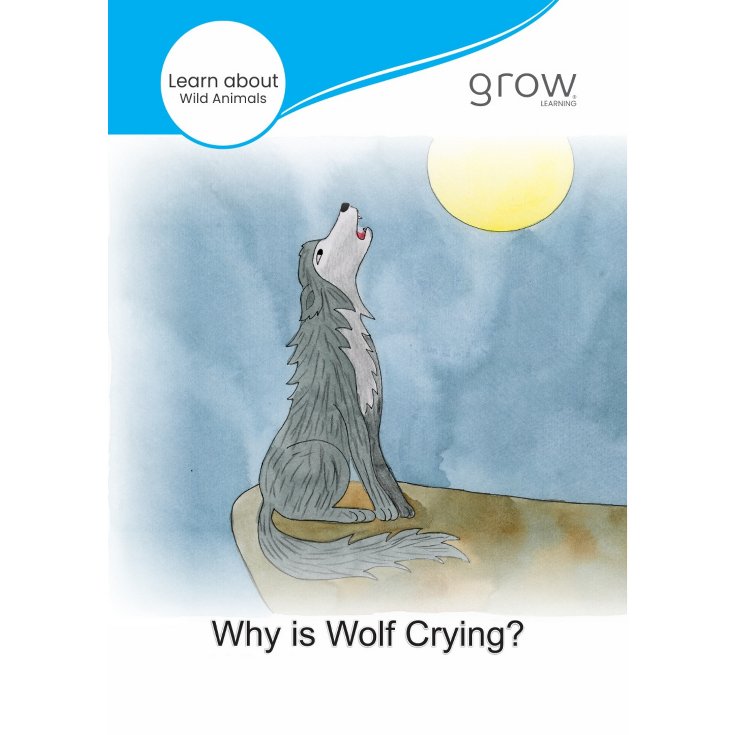 Why is Wolf Crying?
