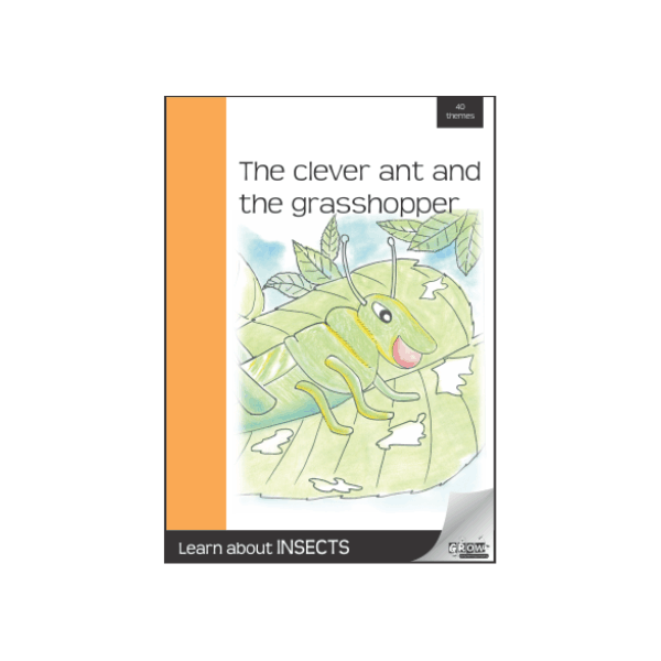 The Clever Ant and the Grasshopper